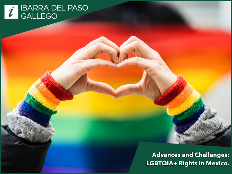 Advances and Challenges LGBTQIA+ Rights in Mexico Post